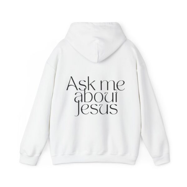 Ask me about Jesus! Unisex Heavy Blend™ Hooded Sweatshirt - Image 3