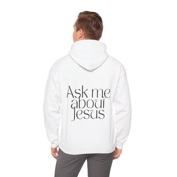 Ask me about Jesus! Unisex Heavy Blend™ Hooded Sweatshirt - Image 5