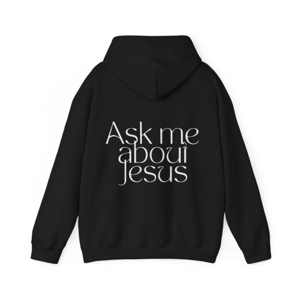 Ask me about Jesus! Unisex Heavy Blend™ Hooded Sweatshirt - Image 7