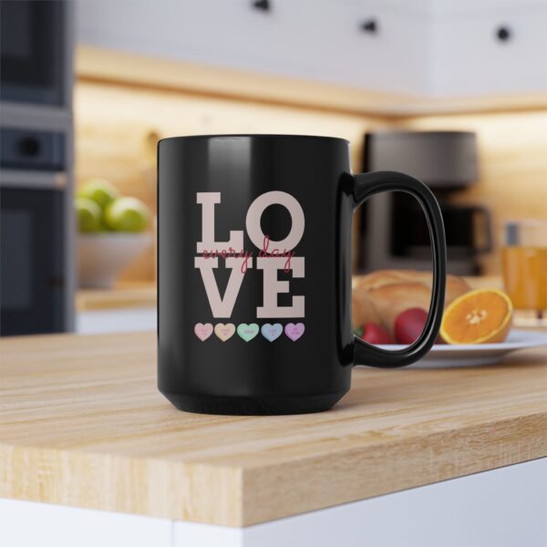 LOVE Every Day! Large Black Ceramic Mug (15oz)